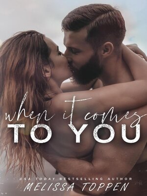 cover image of When it Comes to You